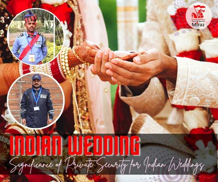 best security agency in delhi ncr for wedding