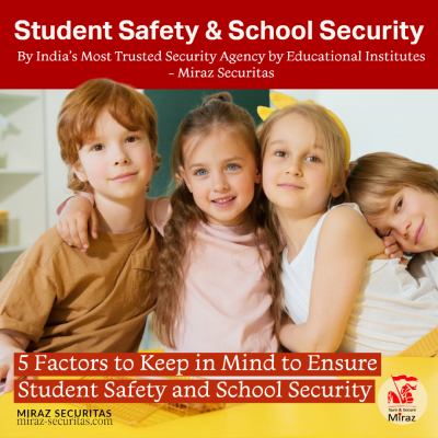 miraz securitas school security agency India
