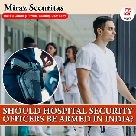 Hire security guards company for Indian hospitals