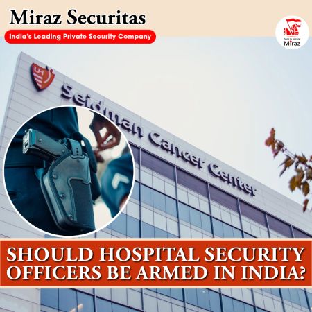 best security guards company for Indian hospitals