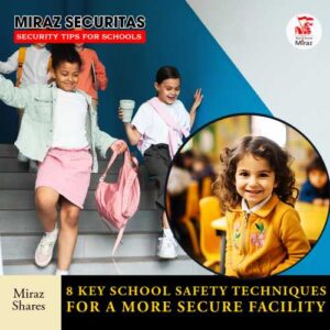 Miraz securitas_india's top security services provider for schools