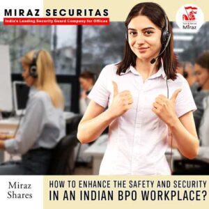 hire security guard for offices in india_miraz securitas 