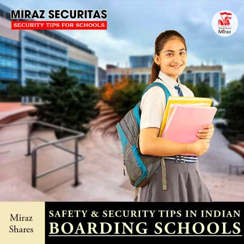 best security guard agency for schools in india_miraz securitas