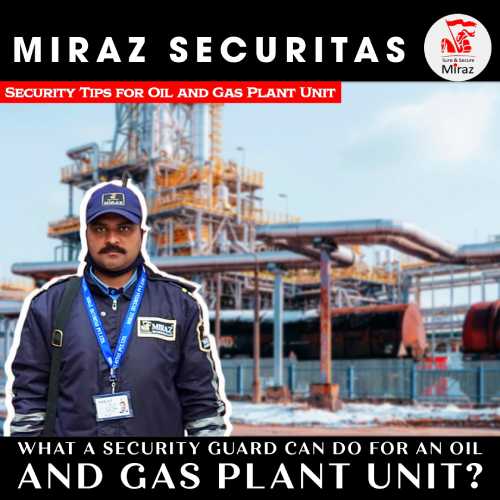 security services for gas plants_miraz securitas