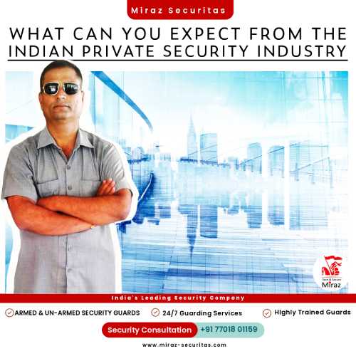 hire private security guards in delhi_miraz securitas