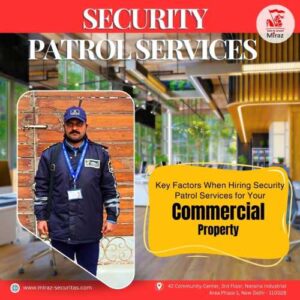 patrolling services in gurgaon_miraz securitas