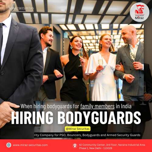 hire bodyguards in india_miraz securitas