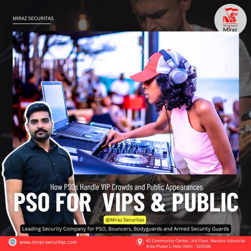 hire PSO in delhi_miraz securitas
