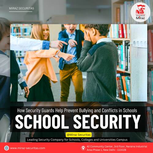hire security guards for schools in delhi_miraz securitas