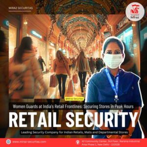 hire lady security guards in delhi_miraz securitas