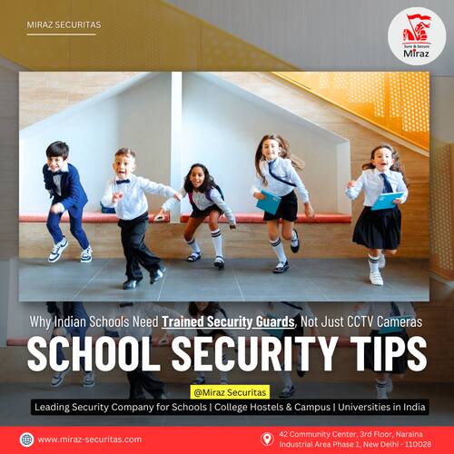 hire security guards for international schools in delhi ncr_miraz securitas