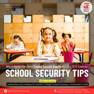 hire security guards for pvt schools in delhi_miraz securitas