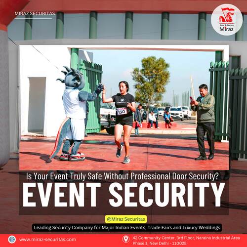 hire security guards for events in delhi ncr_miraz securitas
