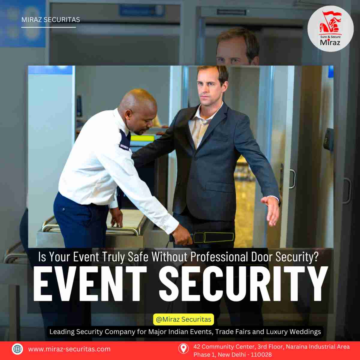 hire security guards for events in delhi_miraz securitas