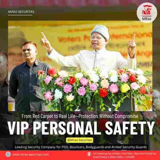 hire bodyguards for vip in india_miraz securitas