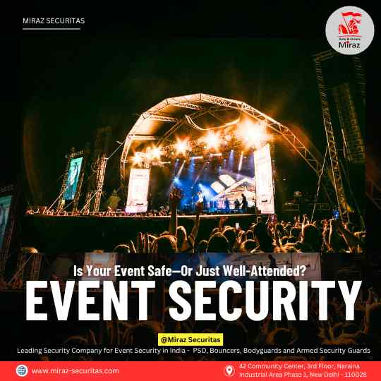 hire security guards for events in delhi_miraz securitas