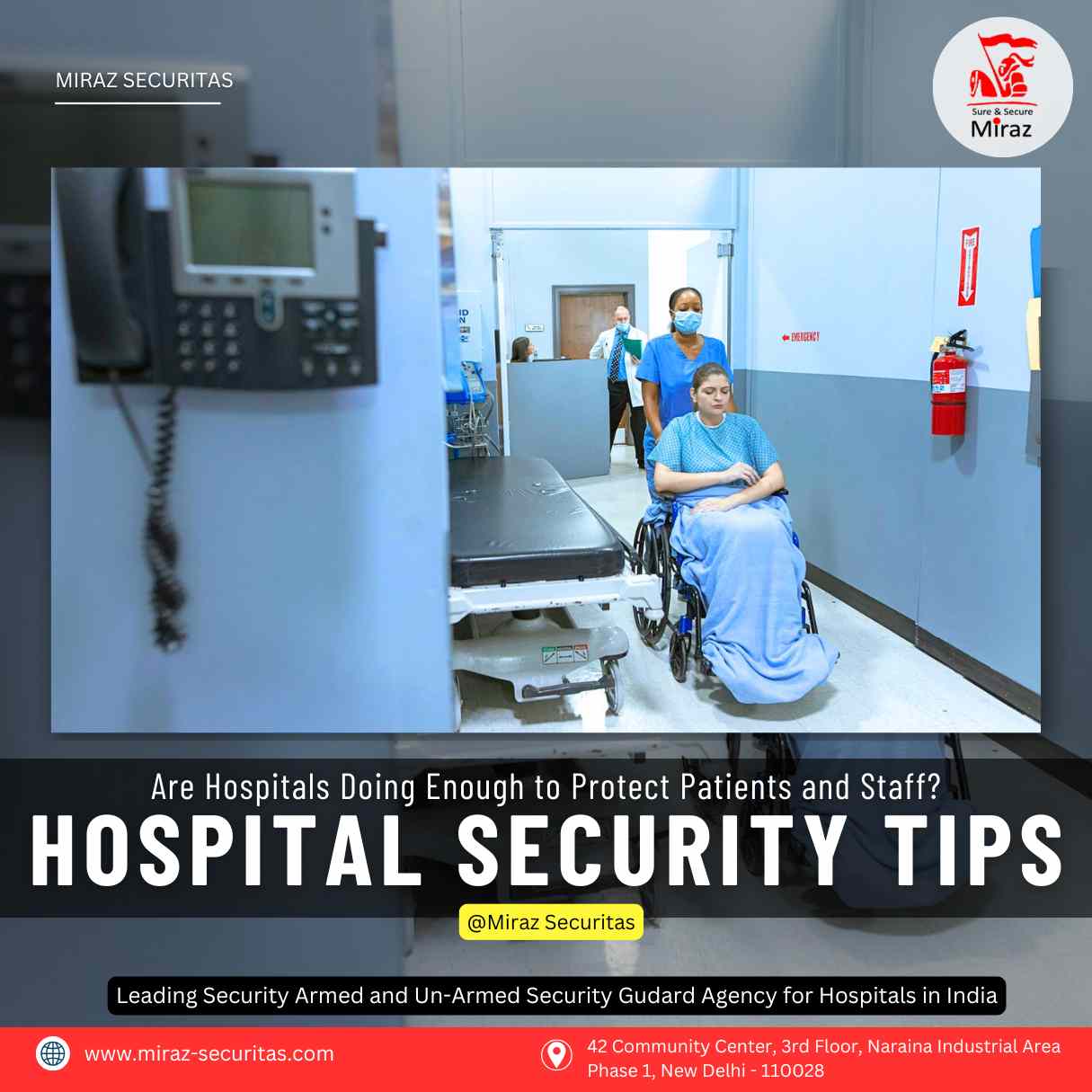 hires security guards for hospitals in delhi_miraz securitas
