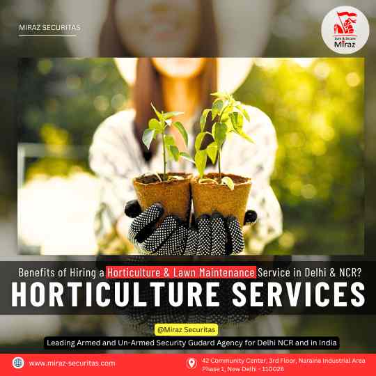 hire horticulture services in india_miraz securitas