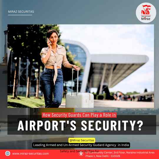 hire security guards for airport in india_miraz securitas