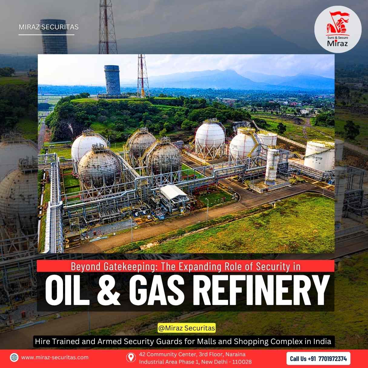 Miraz Securiatas on oil ad gas refinery security