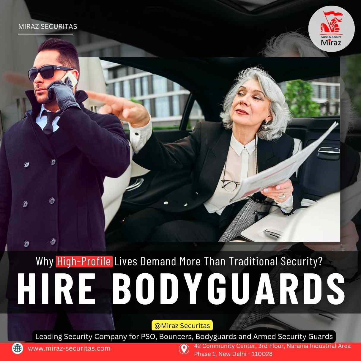 Why High-Profile Lives Demand More Than Traditional Security Shares Miraz Securitas