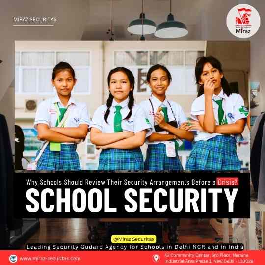 Why Schools Should Review Their Security Arrangements Before a Crisis