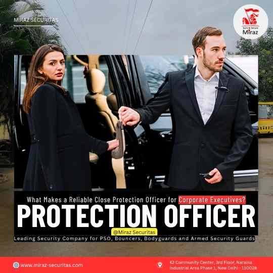 What Makes a Reliable Close Protection Officer for Corporate Executives?